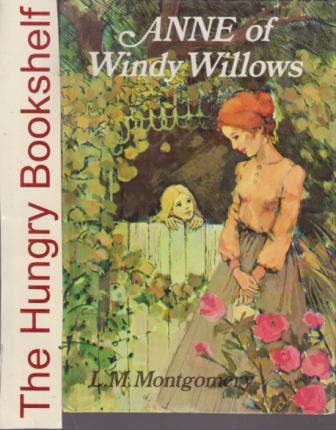 MONTGOMERY, L.M : Anne of Windy Willows : HC Laminate Edition